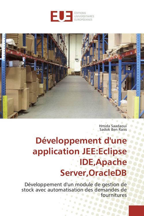 Produktbild: D&eacute;veloppement d'une application JEE:Eclipse IDE,Apache Server,OracleDB