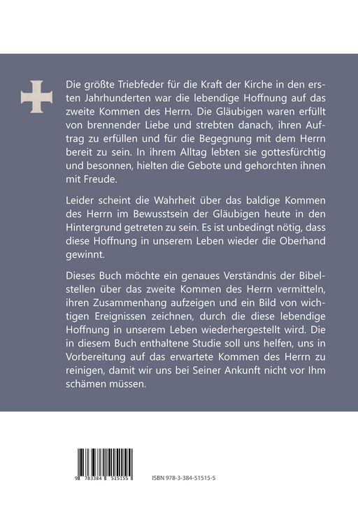 Produktbild: Das zweite Kommen des Herrn und seine Herrschaft