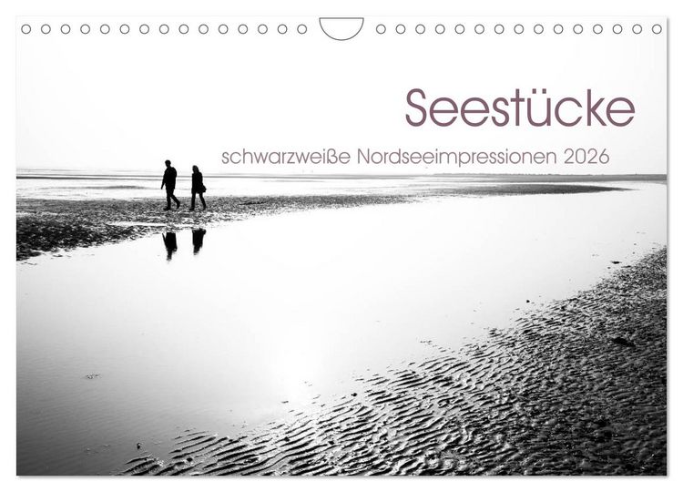 Produktbild: Seest&uuml;cke. Schwarzwei&szlig;e Nordseeimpressionen 2026 (Wandkalender 2026 DIN A4 quer), CALVENDO Monatskalender