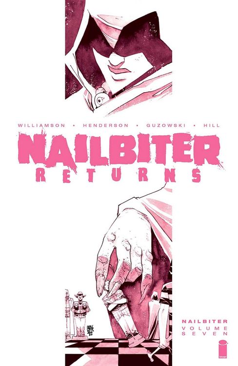 Produktbild: Nailbiter Volume 7: Nailbiter Returns