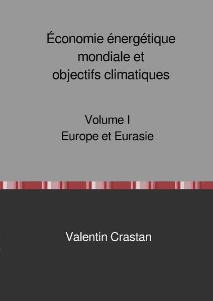 Produktbild: &Eacute;conomie &eacute;nerg&eacute;tique mondiale et objectifs climatiques