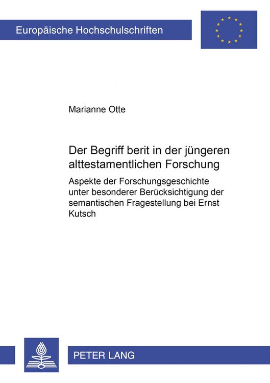 Produktbild: Der Begriff &laquo;b e r&icirc;t&raquo; in der j&uuml;ngeren alttestamentlichen Forschung