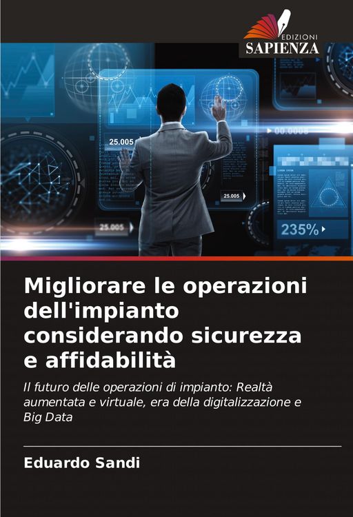 Produktbild: Migliorare le operazioni dell'impianto considerando sicurezza e affidabilit&agrave;