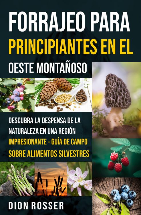 Produktbild: Forrajeo para principiantes en el Oeste Monta&ntilde;oso