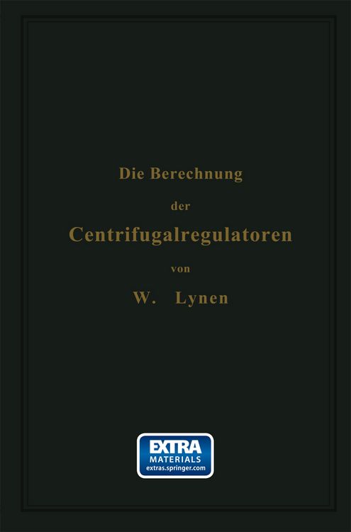Produktbild: Die Berechnung der Centrifugalregulatoren