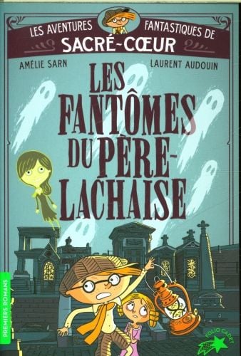 Bild vom Artikel Les fantômes du Père Lachaise - Les aventures fantastiques de Sacré-Coeur vom Autor Amelie Sarn