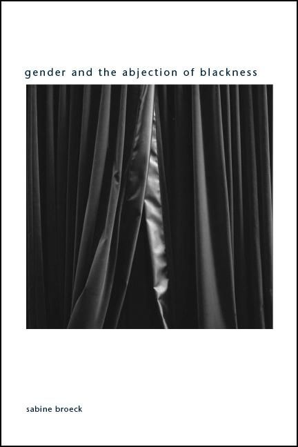 Produktbild: Gender and the Abjection of Blackness