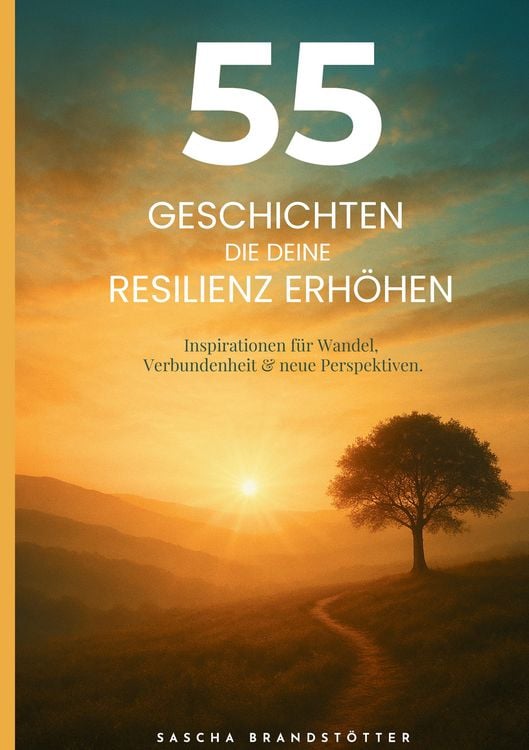 Produktbild: 55 Geschichten die deine Resilienz erh&ouml;hen