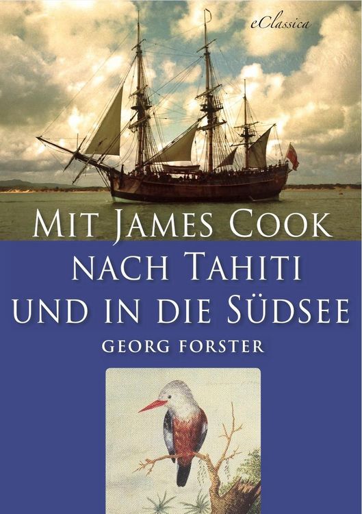 Produktbild: Mit James Cook nach Tahiti und in die S&uuml;dsee (Illustriert)