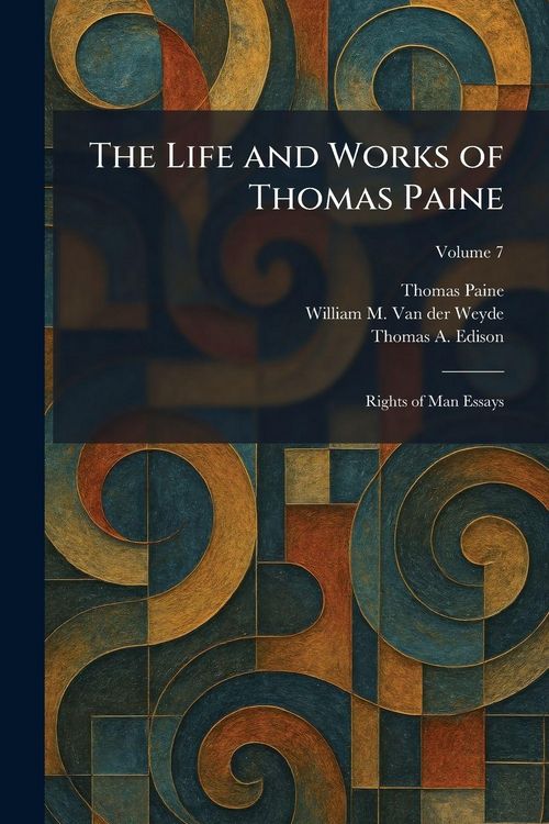 Produktbild: The Life and Works of Thomas Paine