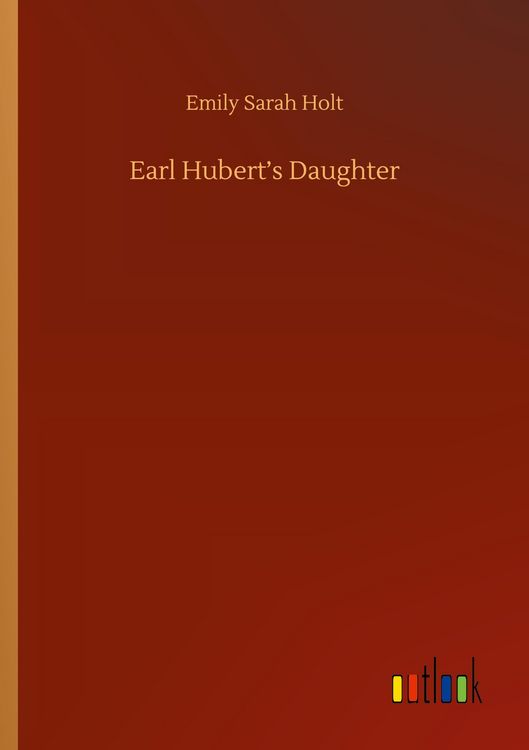 Produktbild: Earl Hubert's Daughter