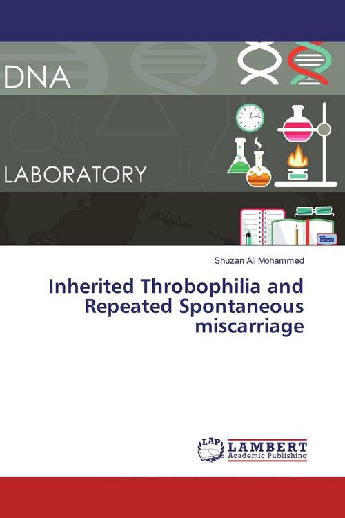 Produktbild: Inherited Throbophilia and Repeated Spontaneous miscarriage