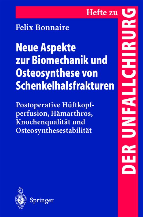 Produktbild: Neue Aspekte zur Biomechanik und Osteosynthese von Schenkelhalsfrakturen
