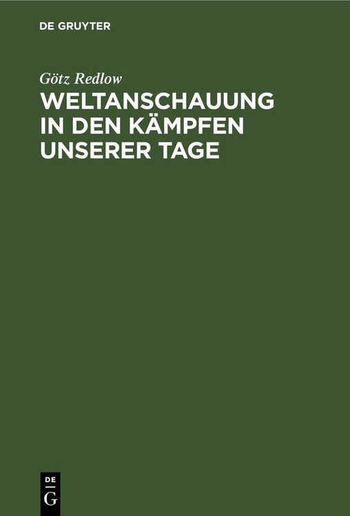 Produktbild: Weltanschauung in den K&auml;mpfen unserer Tage