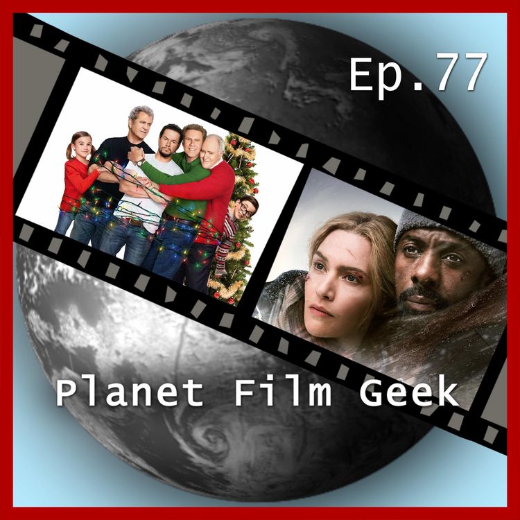 Produktbild: Planet Film Geek, PFG Episode 77: Daddy's Home 2, Zwischen zwei Leben, A Ghost Story