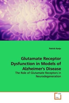 Produktbild: Kanju, P: Glutamate Receptor Dysfunction in Models of Alzhei