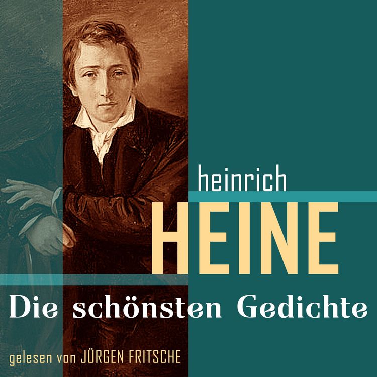 Produktbild: Heinrich Heine: Die sch&ouml;nsten Gedichte
