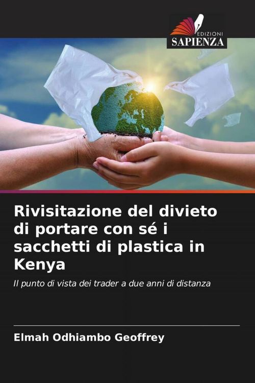 Produktbild: Rivisitazione del divieto di portare con s&eacute; i sacchetti di plastica in Kenya