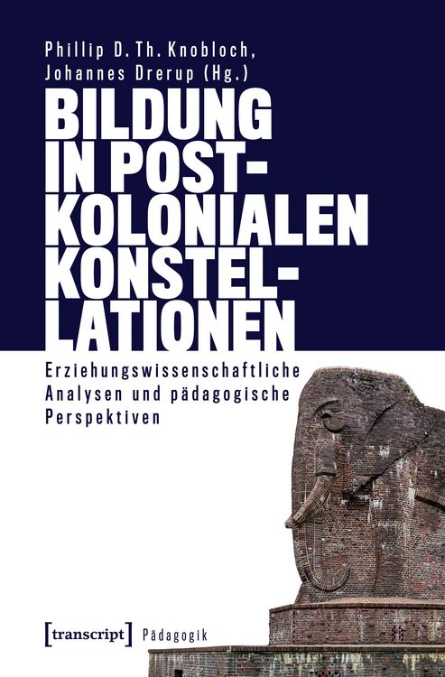 Produktbild: Bildung in postkolonialen Konstellationen