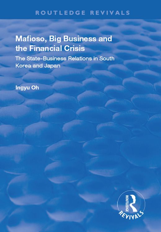 Produktbild: Mafioso, Big Business and the Financial Crisis