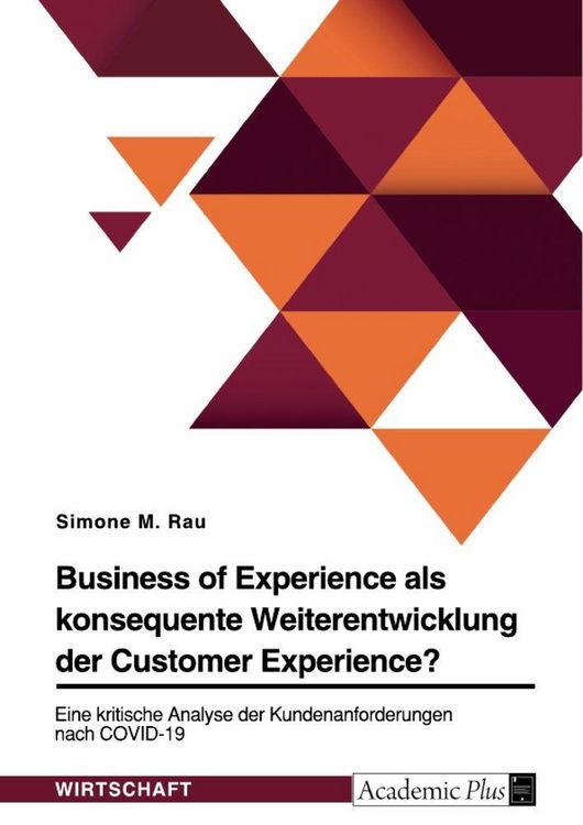 Produktbild: Business of Experience als konsequente Weiterentwicklung der Customer Experience?