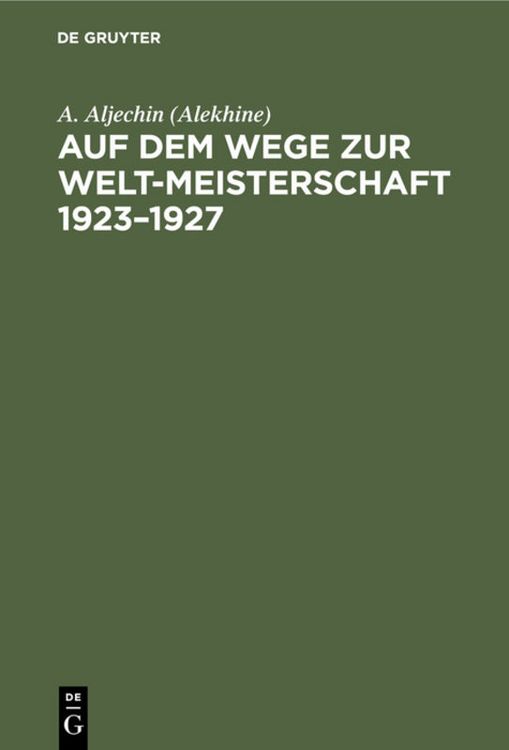 Produktbild: Auf dem Wege zur Welt-Meisterschaft 1923&ndash;1927