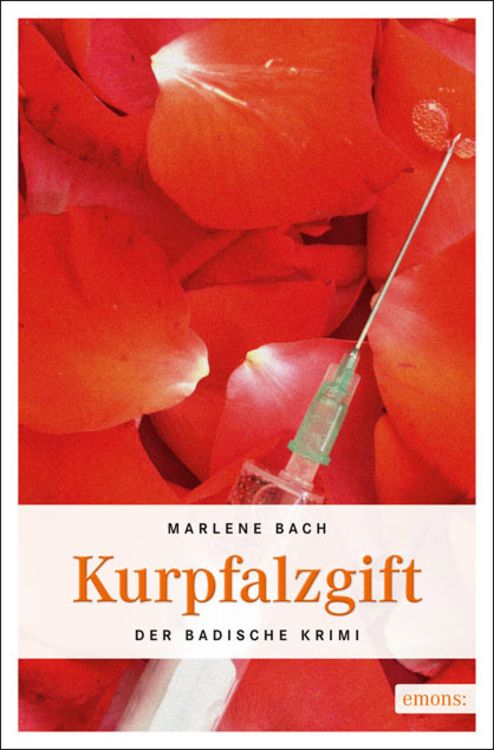 Bild vom Artikel Kurpfalzgift vom Autor Marlene Bach