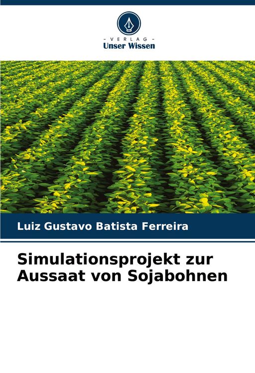Produktbild: Simulationsprojekt zur Aussaat von Sojabohnen