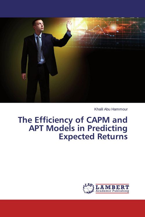 Produktbild: The Efficiency of CAPM and APT Models in Predicting Expected Returns