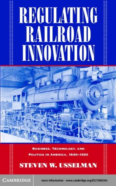 Produktbild: Regulating Railroad Innovation