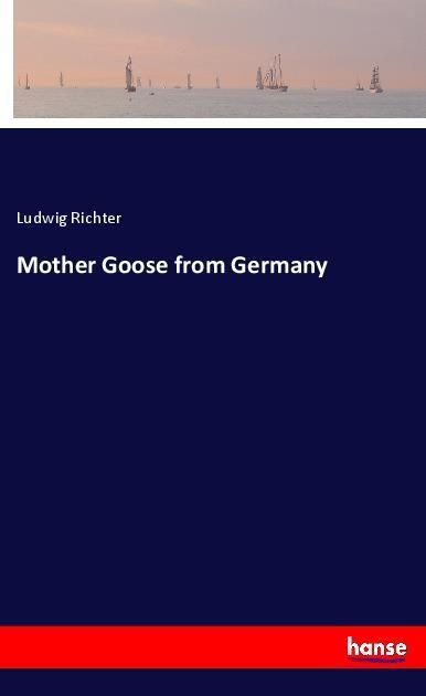 Produktbild: Mother Goose from Germany