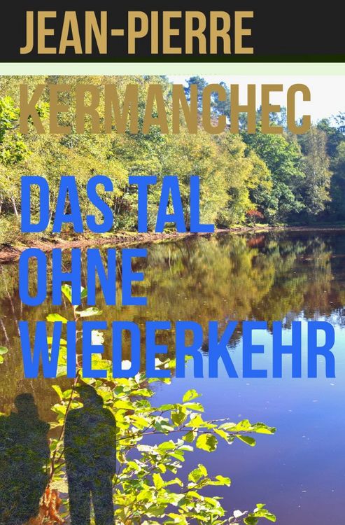 Produktbild: Das Tal ohne Wiederkehr