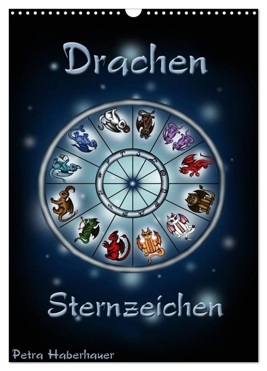 Produktbild: Drachen-Sternzeichen (Wandkalender 2026 DIN A3 hoch), CALVENDO Monatskalender