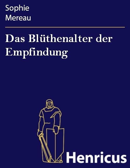 Produktbild: Das Bl&uuml;thenalter der Empfindung