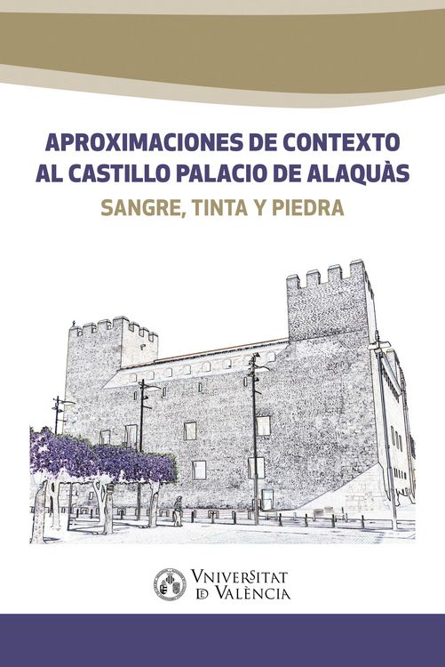 Produktbild: Aproximaciones de contexto al castillo palacio de Alaqu&agrave;s