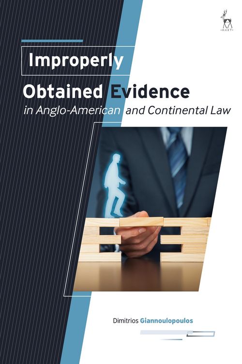 Produktbild: Improperly Obtained Evidence in Anglo-American and Continental Law