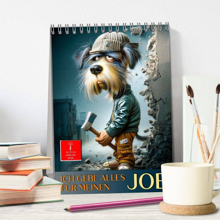 Produktbild: Ich gebe alles f&uuml;r meinen Job (Tischkalender 2026 DIN A5 hoch), CALVENDO Monatskalender