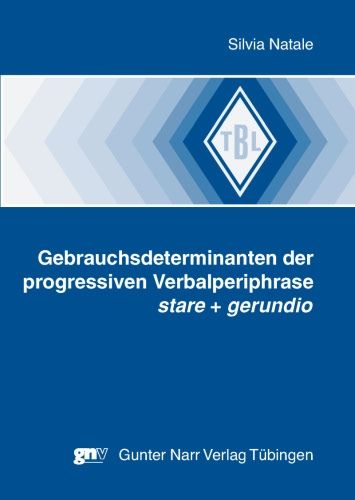 Produktbild: Gebrauchsdeterminanten der progressiven Verbalperiphrase stare + gerundio