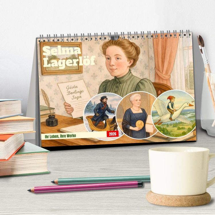 Produktbild: Selma Lagerl&ouml;f (Tischkalender 2026 DIN A5 quer), CALVENDO Monatskalender