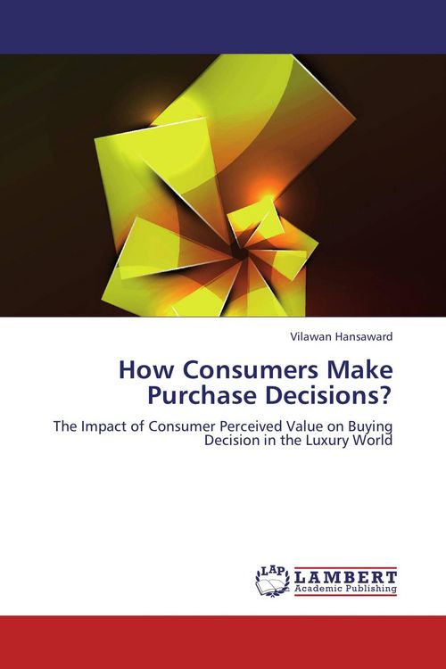 Produktbild: How Consumers Make Purchase Decisions?