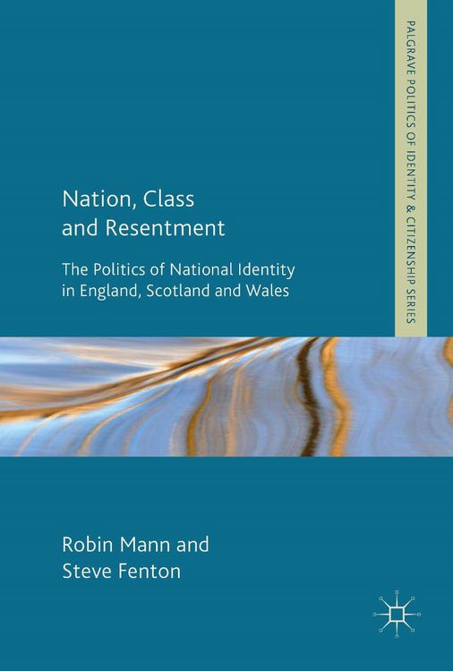 Produktbild: Nation, Class and Resentment