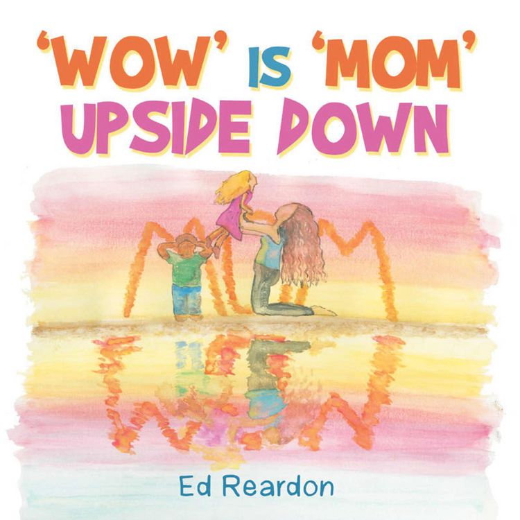 Produktbild: 'Wow' Is 'Mom' Upside Down