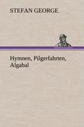 Produktbild: Hymnen, Pilgerfahrten, Algabal