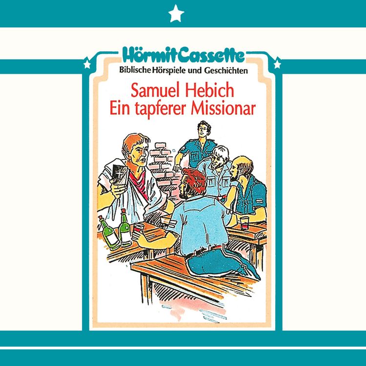 Produktbild: Samuel Hebich - Ein tapferer Missionar