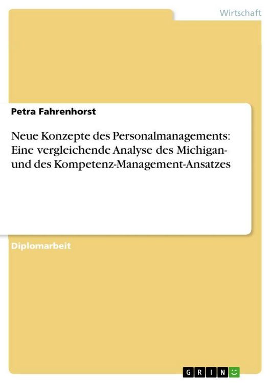 Produktbild: Neue Konzepte des Personalmanagements: Eine vergleichende Analyse des Michigan- und des Kompetenz-Management-Ansatzes