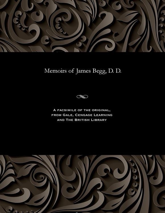 Produktbild: Memoirs of James Begg, D. D.