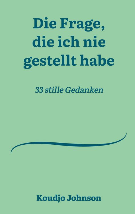 Produktbild: Die Frage, die ich nie gestellt habe