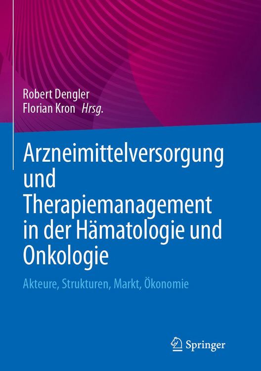 Produktbild: Arzneimittelversorgung und Therapiemanagement in der H&auml;matologie und Onkologie
