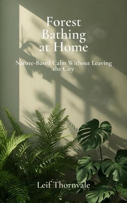 Produktbild: Forest Bathing at Home