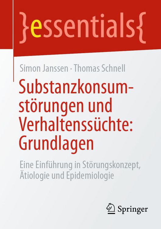 Produktbild: Substanzkonsumst&ouml;rungen und Verhaltenss&uuml;chte: Grundlagen